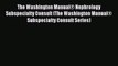 Download The Washington Manual® Nephrology Subspecialty Consult (The Washington Manual® Subspecialty