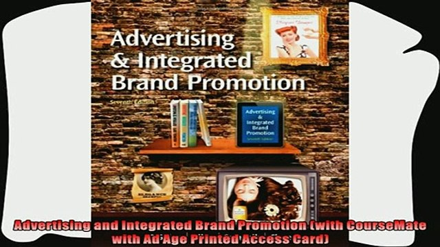different Advertising and Integrated Brand Promotion with CourseMate with Ad Age Printed Access