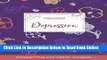 Read Adult Coloring Journal: Depression (Safari Illustrations, Simple Flowers)  Ebook Free