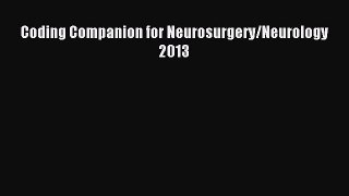 Read Coding Companion for Neurosurgery/Neurology 2013 Ebook Free