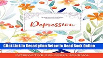 Download Adult Coloring Journal: Depression (Sea Life Illustrations, Springtime Floral)  Ebook Free