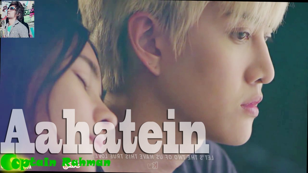 AAHATEIN _ Do Lafzon Ki Kahani _ Full Video Song _ Korean Mix By Captain Rahman