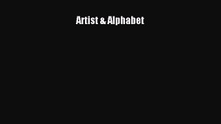 Read Artist & Alphabet PDF Online