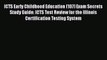 Read Book ICTS Early Childhood Education (107) Exam Secrets Study Guide: ICTS Test Review for
