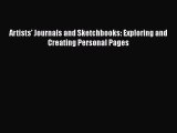 Download Artists' Journals and Sketchbooks: Exploring and Creating Personal Pages Ebook Free