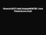 Read Financial ACCT2 (with CengageNOW(TM) 1 term Printed Access Card) Ebook Free