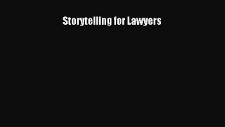 Read Storytelling for Lawyers Ebook Free