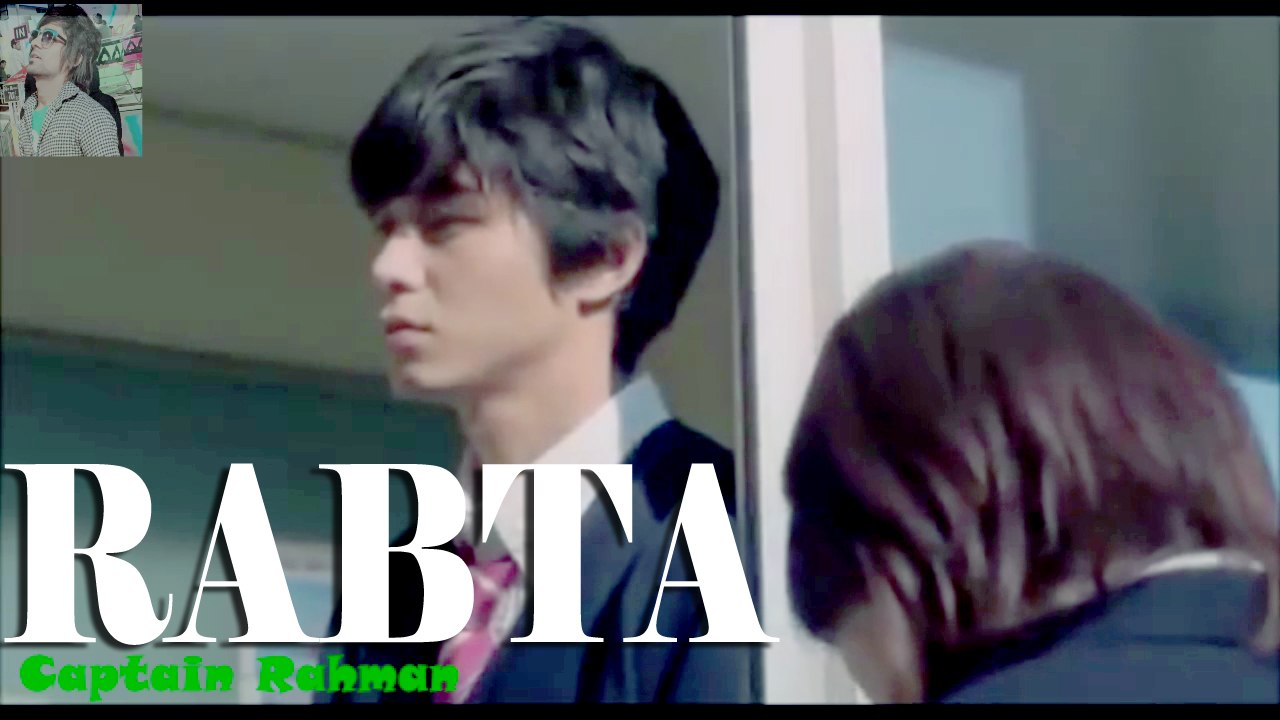 Raabta (Kehte Hain Khuda) Full Video Song With Korean MIX _ By Captain Rahman