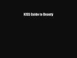 Read Books KISS Guide to Beauty ebook textbooks