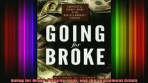 READ book  Going for Broke Deficits Debt and the Entitlement Crisis Full Free