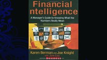 different   Financial Intelligence A Managers Guide to Knowing What the Numbers Really Mean