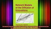DOWNLOAD FREE Ebooks  Network Models of the Diffusion of Innovations Quantitative Methods in Communication Full Free