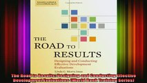 READ book  The Road to Results Designing and Conducting Effective Development Evaluations World Full Free