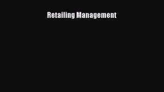 Read Retailing Management Ebook Free