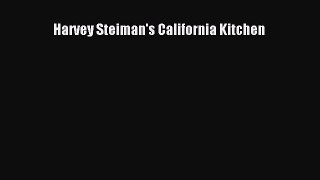 Read Books Harvey Steiman's California Kitchen E-Book Download