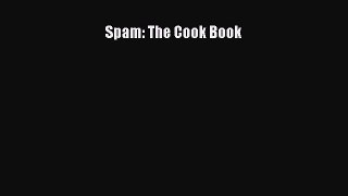 Download Books Spam: The Cook Book Ebook PDF