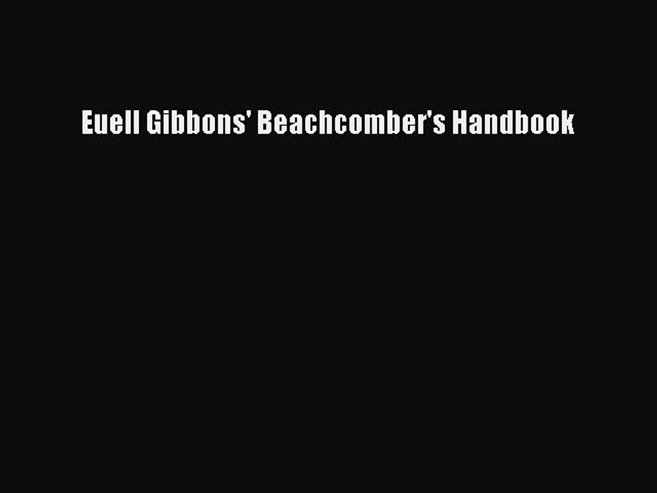 Download Books Euell Gibbons' Beachcomber's Handbook ebook textbooks