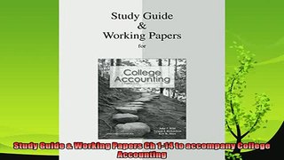 behold  Study Guide  Working Papers Ch 114 to accompany College Accounting