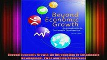 READ FREE FULL EBOOK DOWNLOAD  Beyond Economic Growth An Introduction to Sustainable Development WBI Learning Full Ebook Online Free