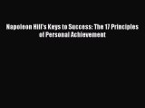 [PDF] Napoleon Hill's Keys to Success: The 17 Principles of Personal Achievement Free Books