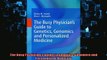FREE DOWNLOAD  The Busy Physicians Guide To Genetics Genomics and Personalized Medicine  BOOK ONLINE