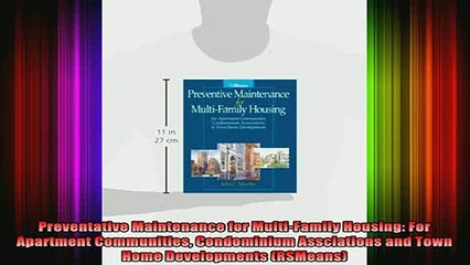 READ book  Preventative Maintenance for MultiFamily Housing For Apartment Communities Condominium Full EBook