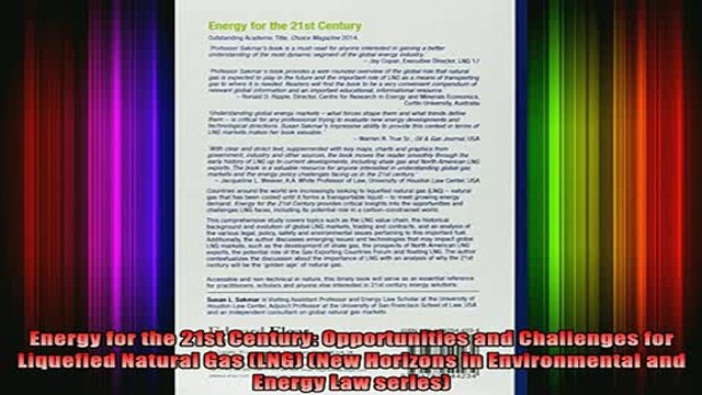 READ book Energy for the 21st Century Opportunities and Challenges for Liquefied Natural Gas LNG Full Free