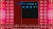 READ book  The Politics of Heredity Essays on Eugenics Biomedicine and the NatureNurture Debate  FREE BOOOK ONLINE