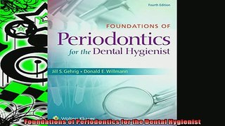READ book  Foundations of Periodontics for the Dental Hygienist  FREE BOOOK ONLINE