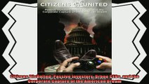 there is  Citizens DisUnited Passive Investors Drone CEOs and the Corporate Capture of the American