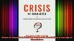 Free Full PDF Downlaod  Crisis of Character Building Corporate Reputation in the Age of Skepticism Full Free