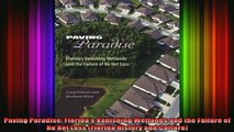 READ book  Paving Paradise Floridas Vanishing Wetlands and the Failure of No Net Loss Florida Full EBook