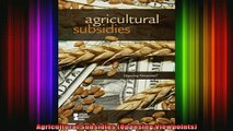 READ book  Agricultural Subsidies Opposing Viewpoints Full Free
