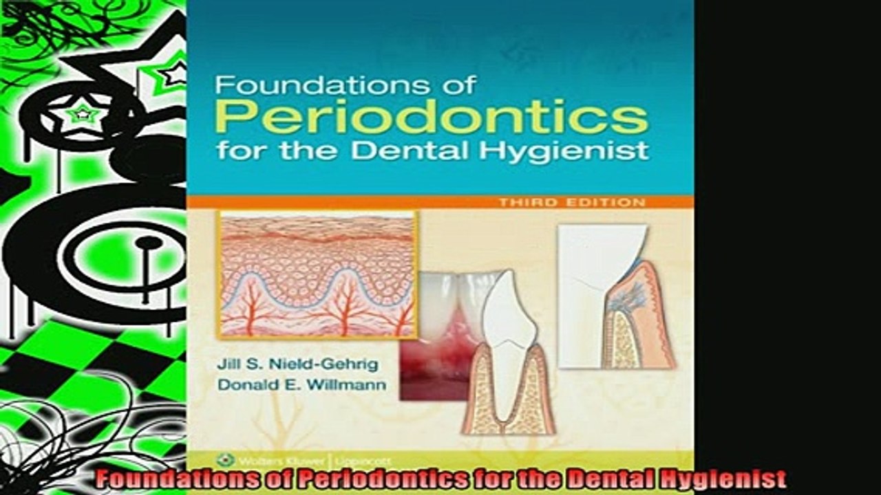 Free PDF Downlaod  Foundations of Periodontics for the Dental Hygienist READ ONLINE
