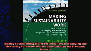 complete  Making Sustainability Work Best Practices in Managing and Measuring Corporate Social
