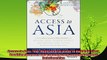 there is  Access to Asia Your Multicultural Guide to Building Trust Inspiring Respect and Creating