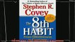 different   The 8th Habit From Effectiveness to Greatness