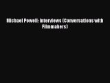 PDF Michael Powell: Interviews (Conversations with Filmmakers) Free Books