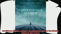 complete  Confidence Games Lawyers Accountants and the Tax Shelter Industry MIT Press