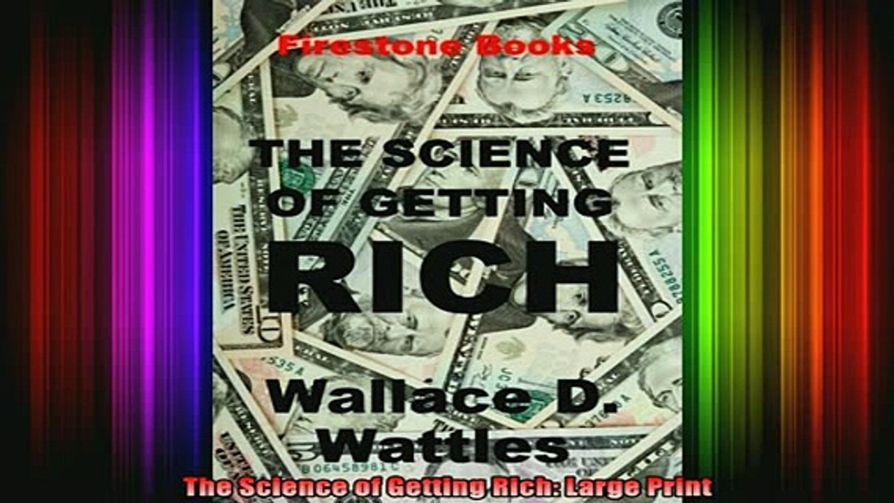 DOWNLOAD FREE Ebooks  The Science of Getting Rich Large Print Full Ebook Online Free