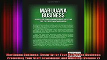 READ book  Marijuana Business Security for Your Marijuana Business Protecting Your Staff Investment Full Free