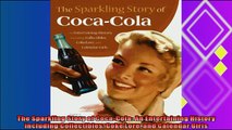 there is  The Sparkling Story of CocaCola An Entertaining History including Collectibles Coke Lore