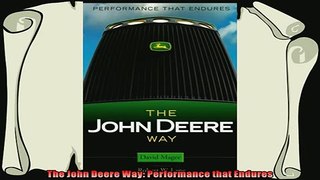 behold  The John Deere Way Performance that Endures