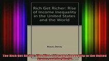 READ FREE FULL EBOOK DOWNLOAD  The Rich Get Richer The Rise of Income Inequality in the United States and the World Full Free