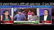 Live With Dr Shahid Masood 12 June 2016 - In 10pm with Nadia Mirza 12th June