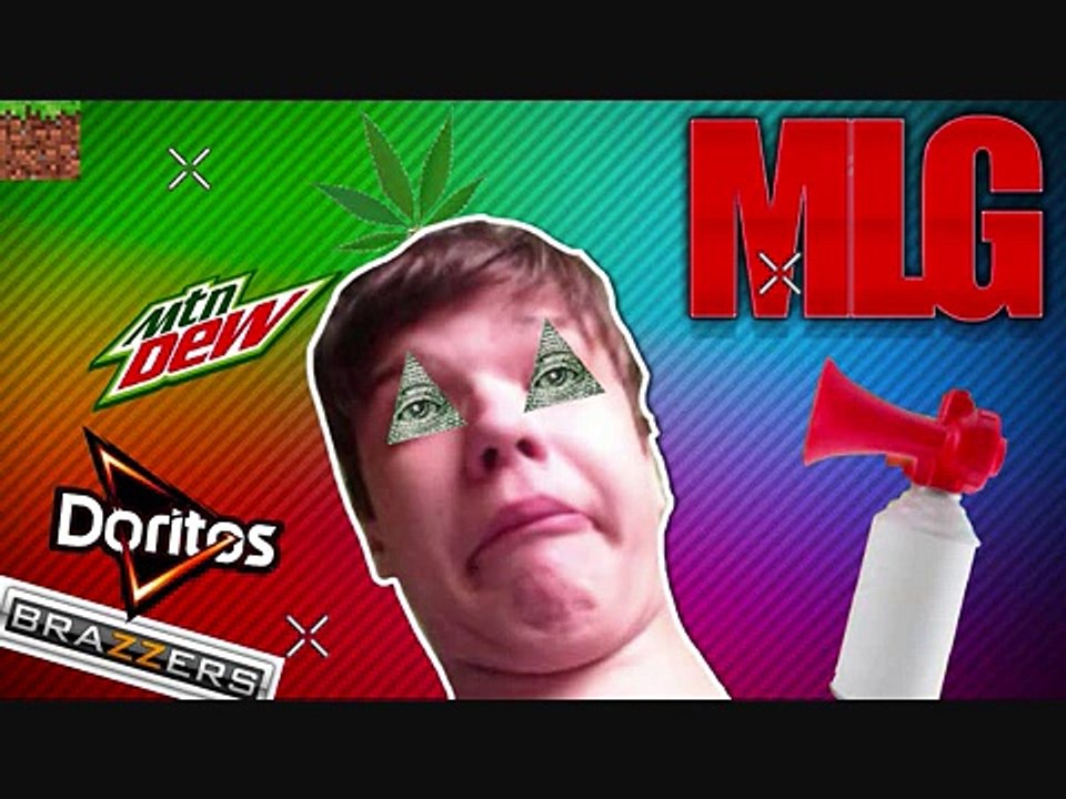 MLG  everything