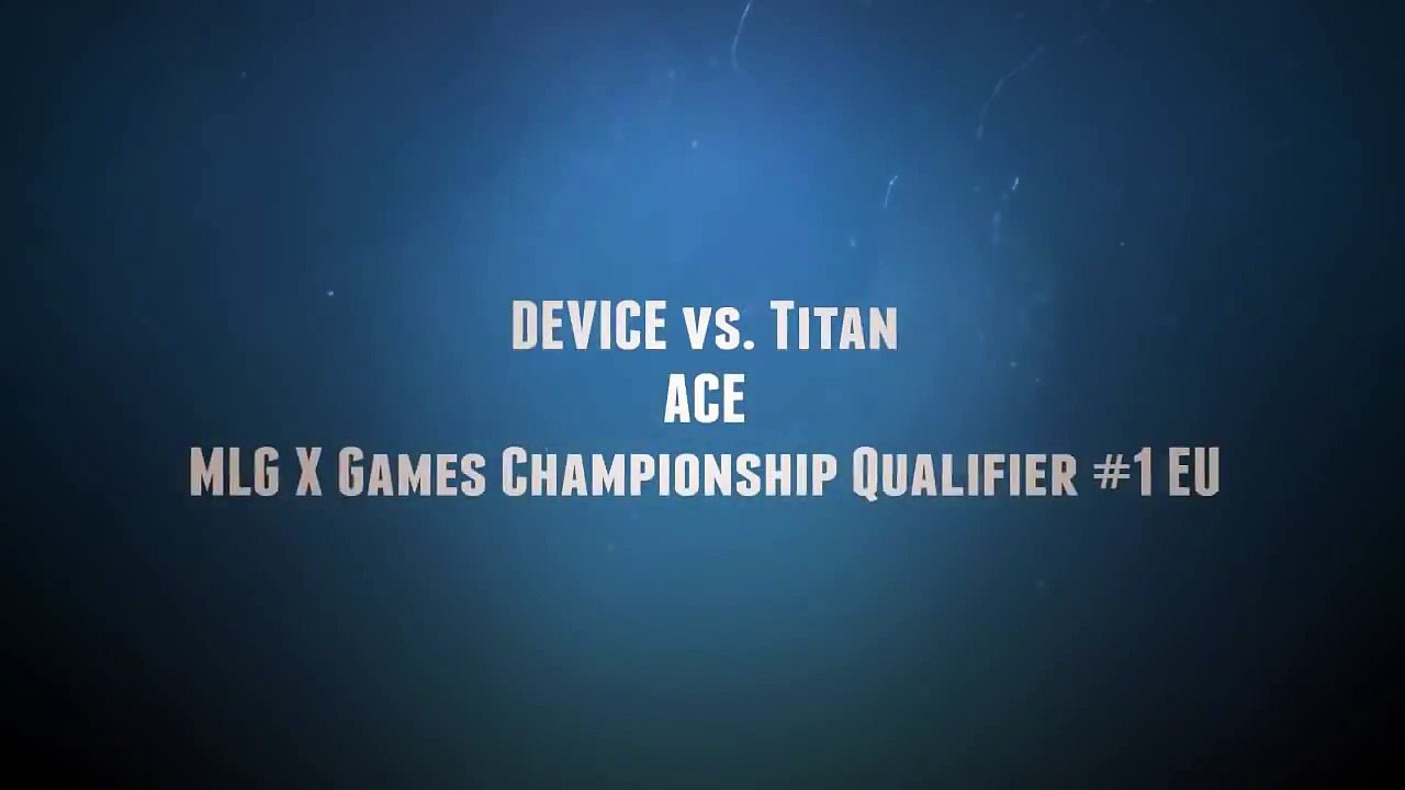 MLG X Games Championship Qualifier #1 EU: device vs. Titan