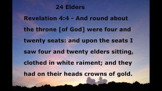24 Elders of Revelation 4:4