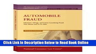 Read Automobile Fraud: Odometer Tampering, Lemon Laundering, and Concealment of Salvage or Other