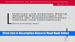 Read Internes Und Externes Rating. Aktuelle Entwicklungen Im Recht Der Kreditsicherheiten -